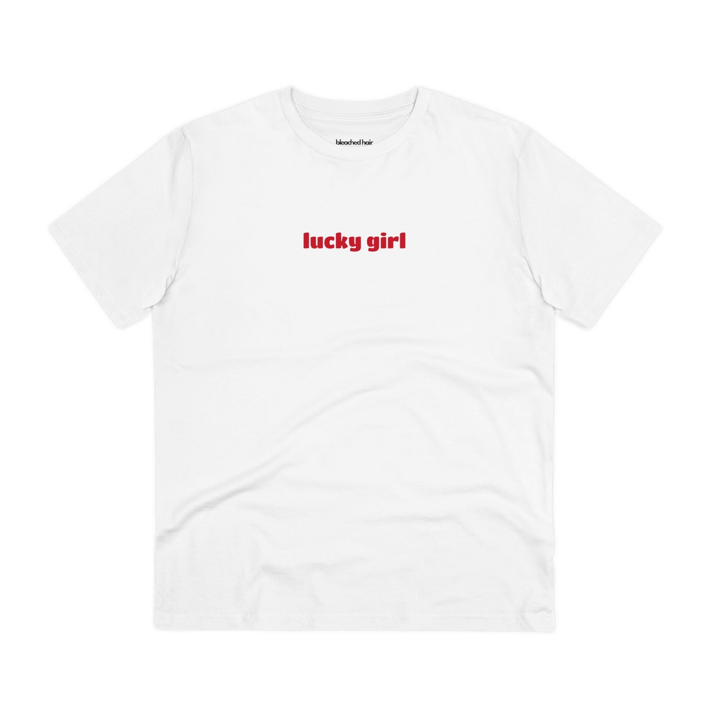 Lucky Girl - Organic T-Shirt (Unisex)