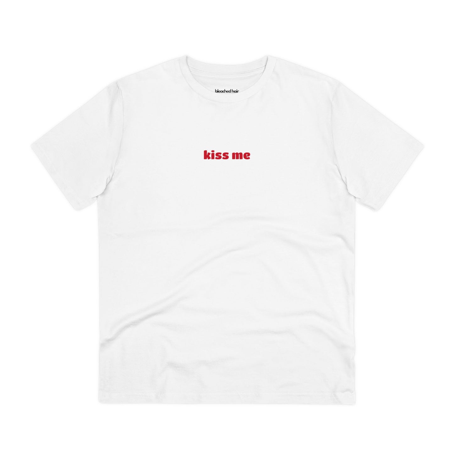 Kiss Me Organic T-Shirt (Unisex)